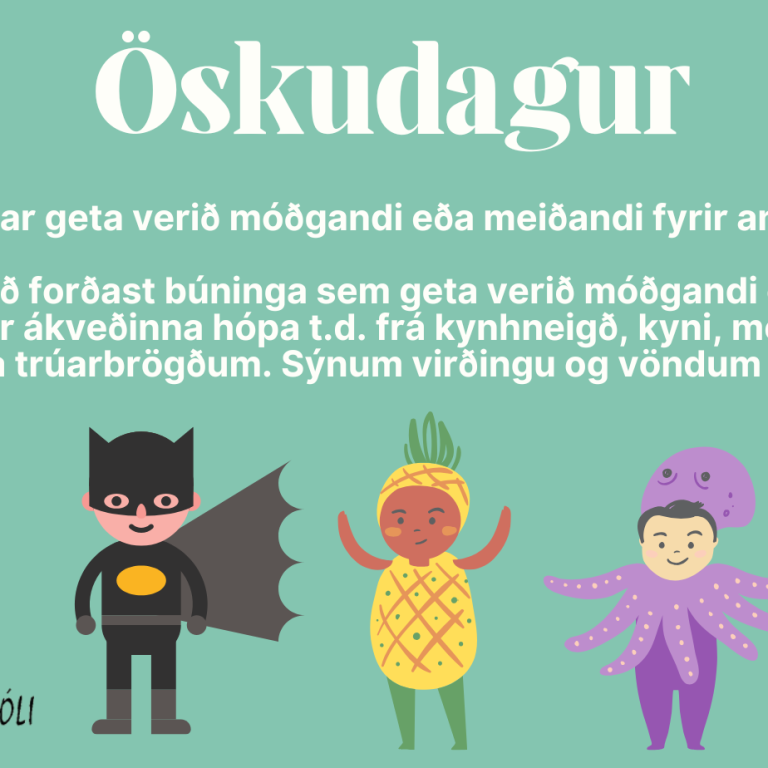 Sýnum virðingu og vöndum valið